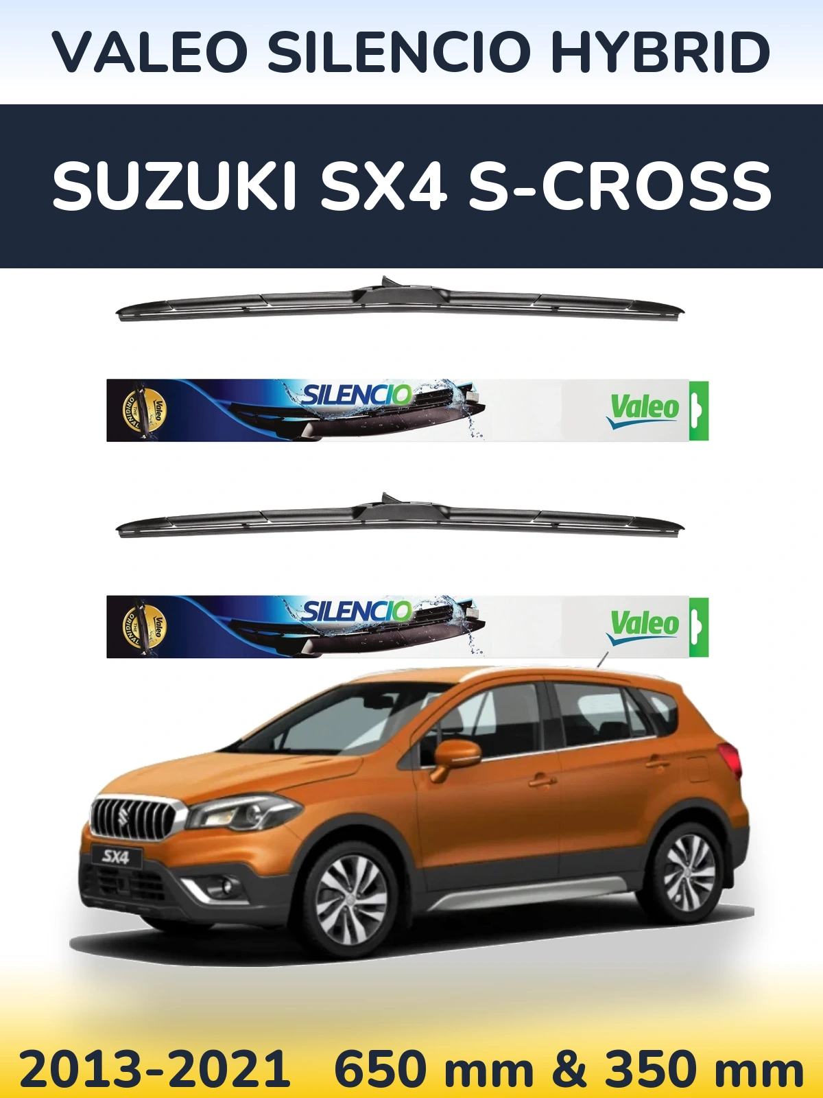 Sada předních stěračů Valeo Silencio Hybrid 650 a 350 mm pro Suzuki SX4 S-Cross 2013-2021