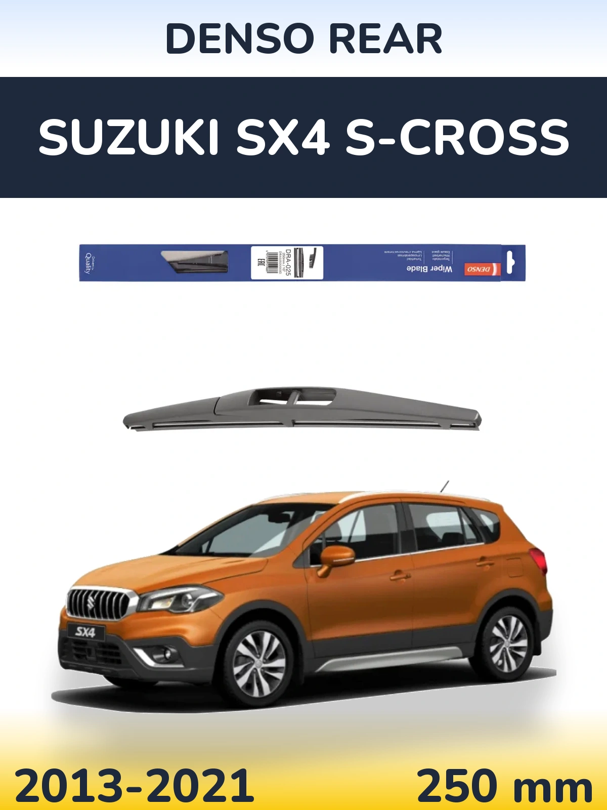Zadní stěrač Denso Rear 250 mm pro Suzuki SX4 S-Cross 2013-2021