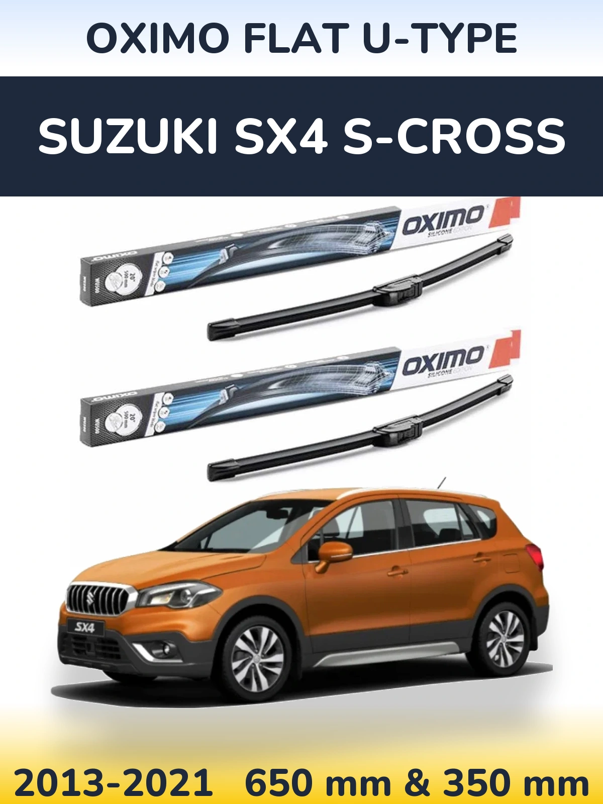 Sada předních stěračů Oximo Flat U-type 650 a 350 mm pro Suzuki SX4 S-Cross 2013-2021