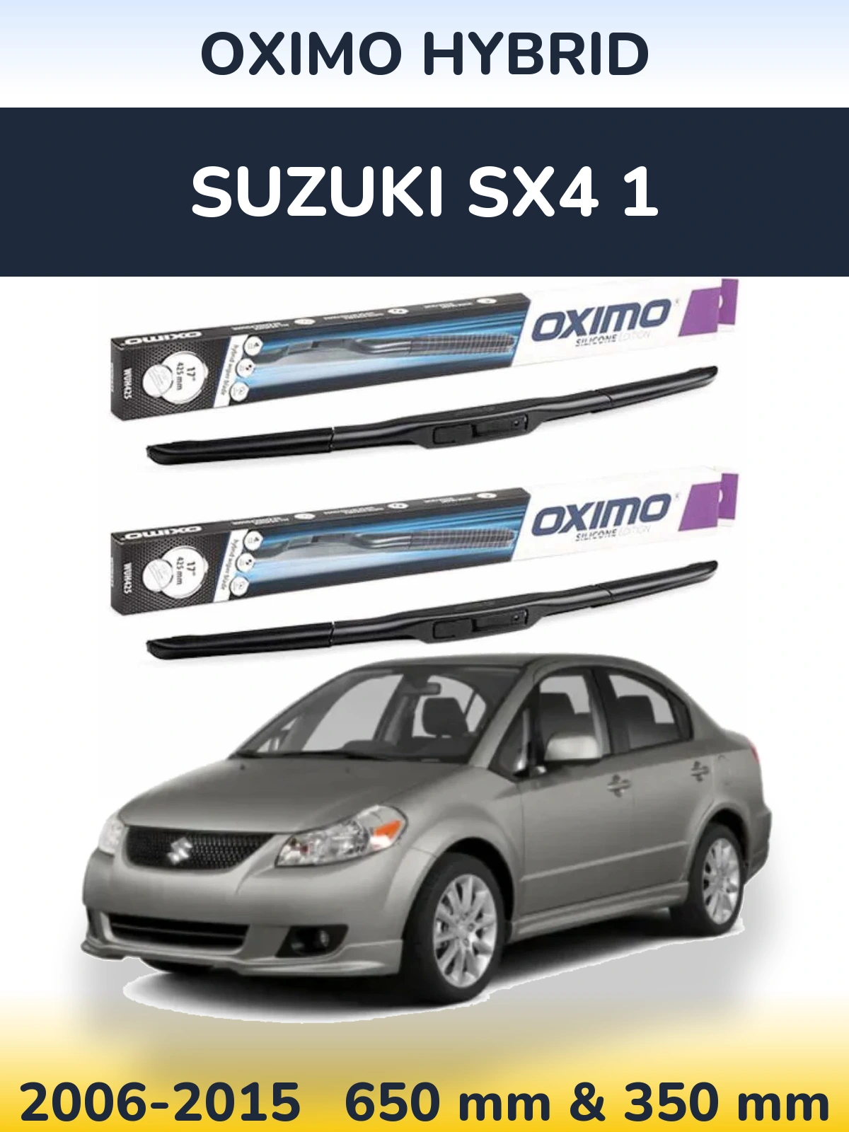 Комплект передніх щіток Oximo Hybrid 650 & 350 мм для Suzuki SX4 1 2006-2015
