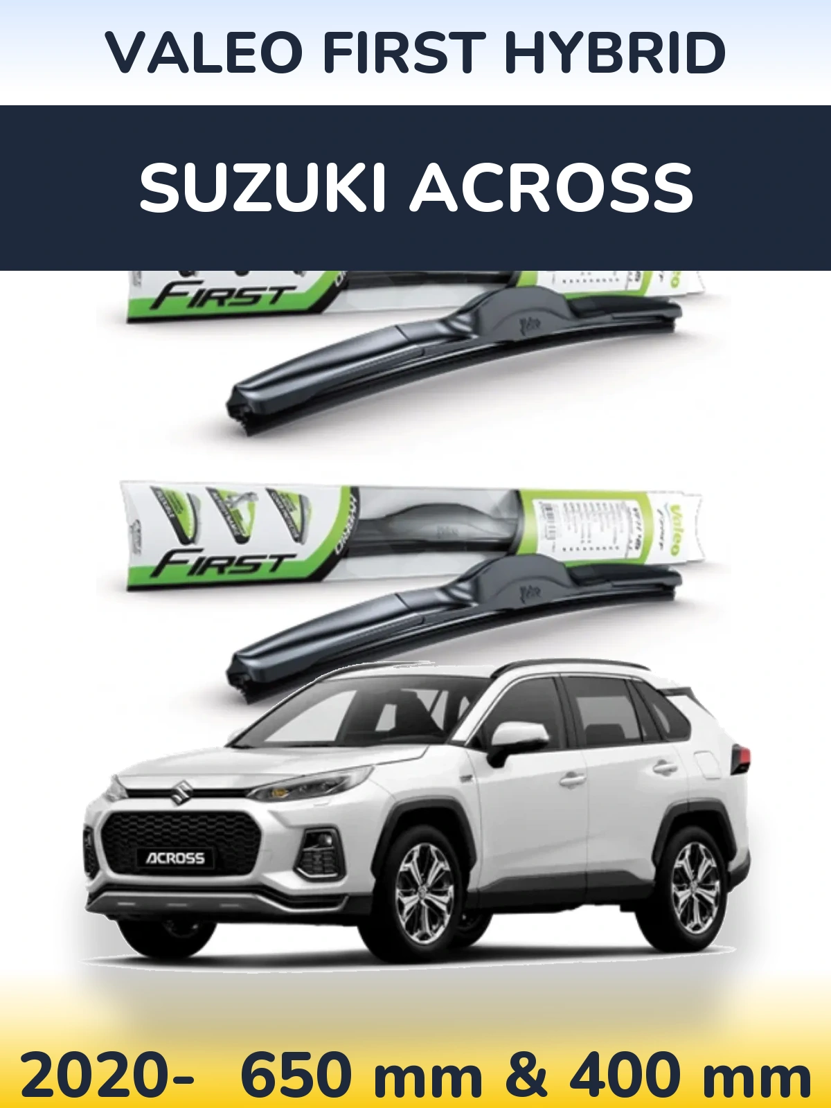 Sada předních stěračů Valeo First Hybrid 650 a 400 mm pro Suzuki Across 2020-2026