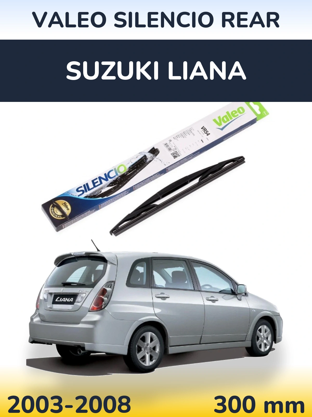 Задня щітка Valeo Silencio Rear 300 мм для Suzuki Liana 2003-2008