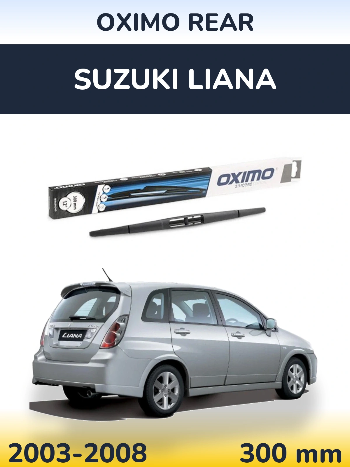 Задня щітка Oximo Rear 300 мм для Suzuki Liana 2003-2008