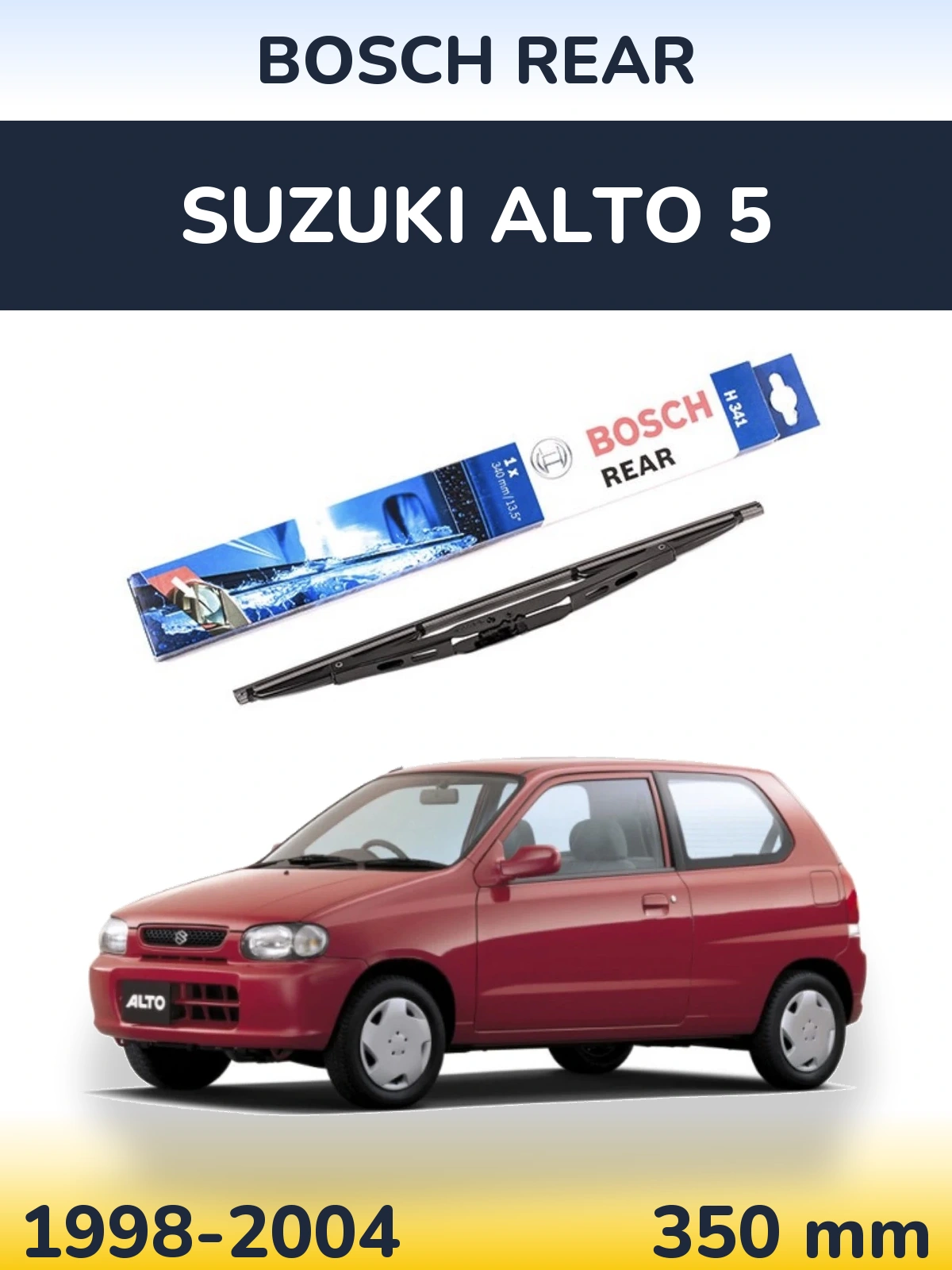 Zadní stěrač BOSCH Rear 340 mm pro Suzuki Alto 5 1998-2004