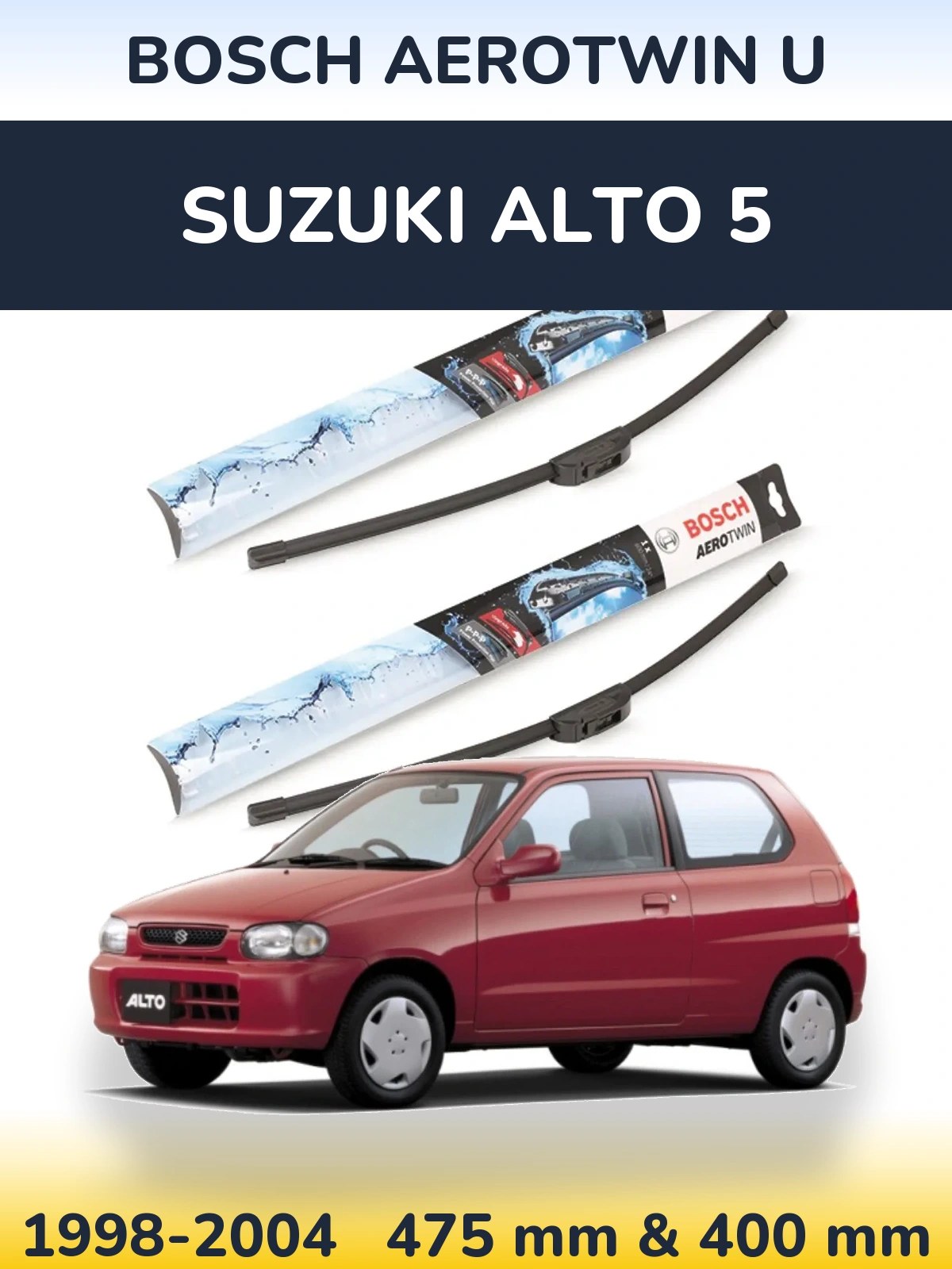 Sada předních stěračů BOSCH AeroTwin U 475 a 400 mm pro Suzuki Alto 5 1998-2004