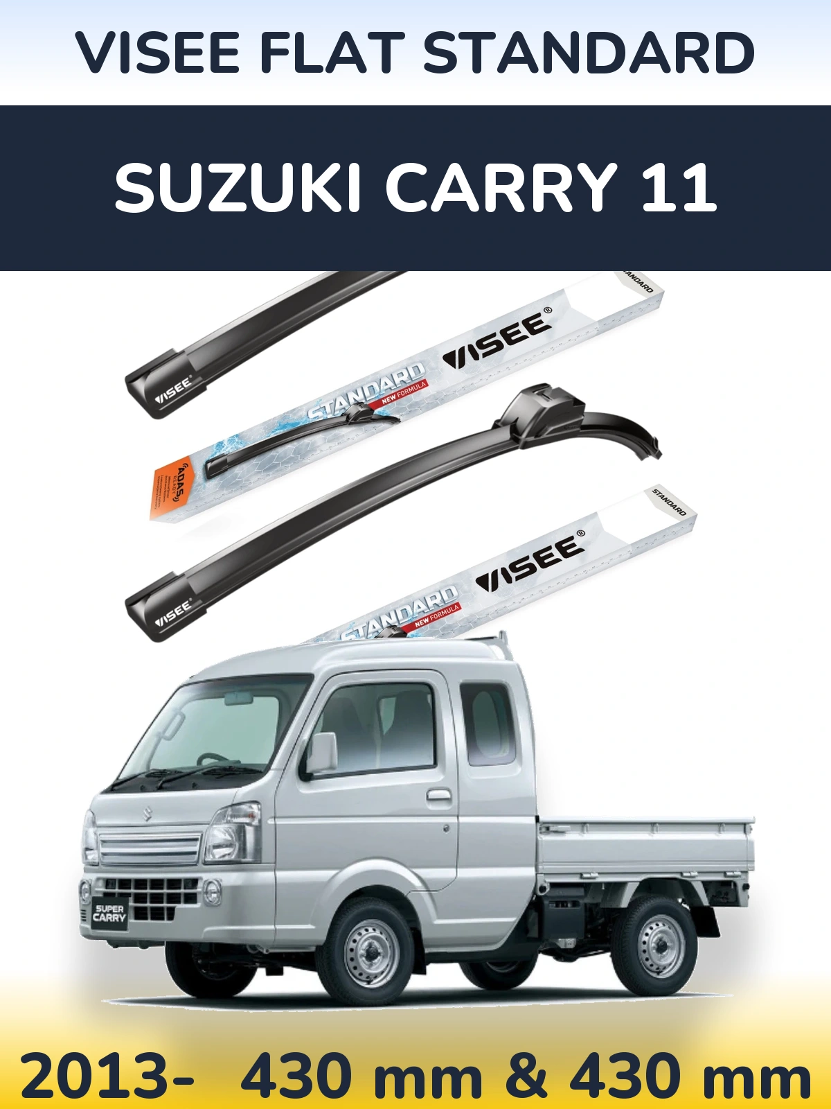 Sada předních stěračů VISEE FLAT STANDARD 430 a 430 mm pro Suzuki Carry 11 2013-2026