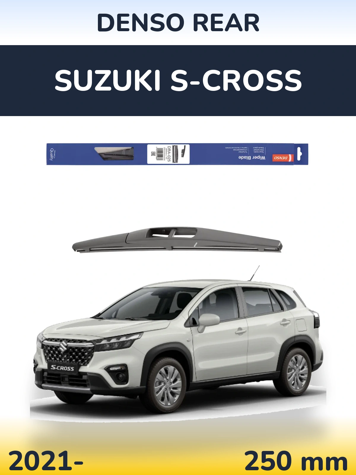 Zadní stěrač Denso Rear 250 mm pro Suzuki S-Cross 2021-2026
