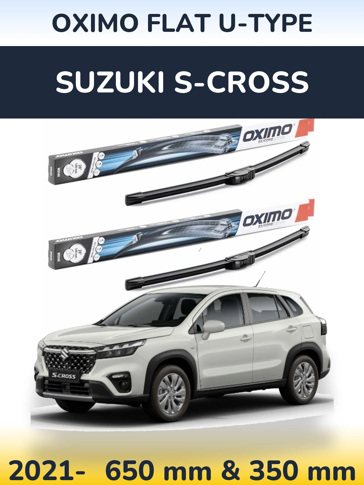 Sada předních stěračů Oximo Flat U-type 650 a 350 mm pro Suzuki S-Cross 2021-2026