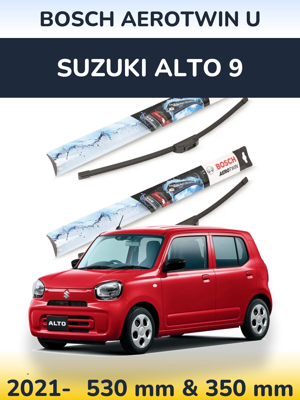 Sada předních stěračů BOSCH AeroTwin U 530 a 350 mm pro Suzuki Alto 9 2021-2026