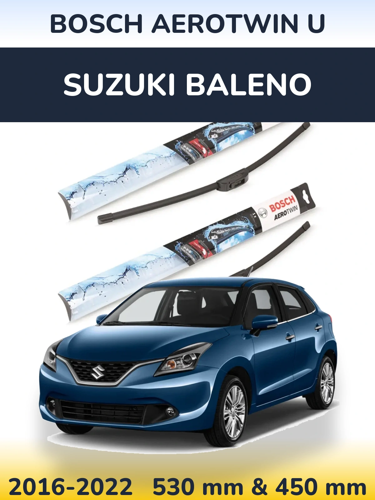Sada předních stěračů BOSCH AeroTwin U 530 a 450 mm pro Suzuki Baleno 2016-2022