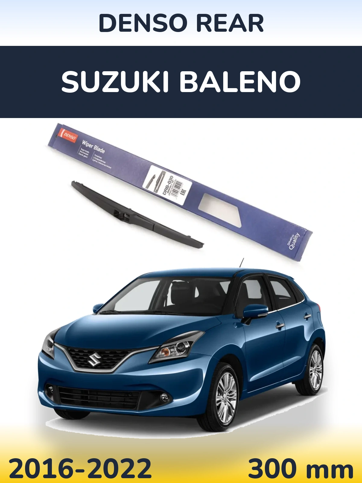 Zadní stěrač Denso Rear 300 mm pro Suzuki Baleno 2016-2022