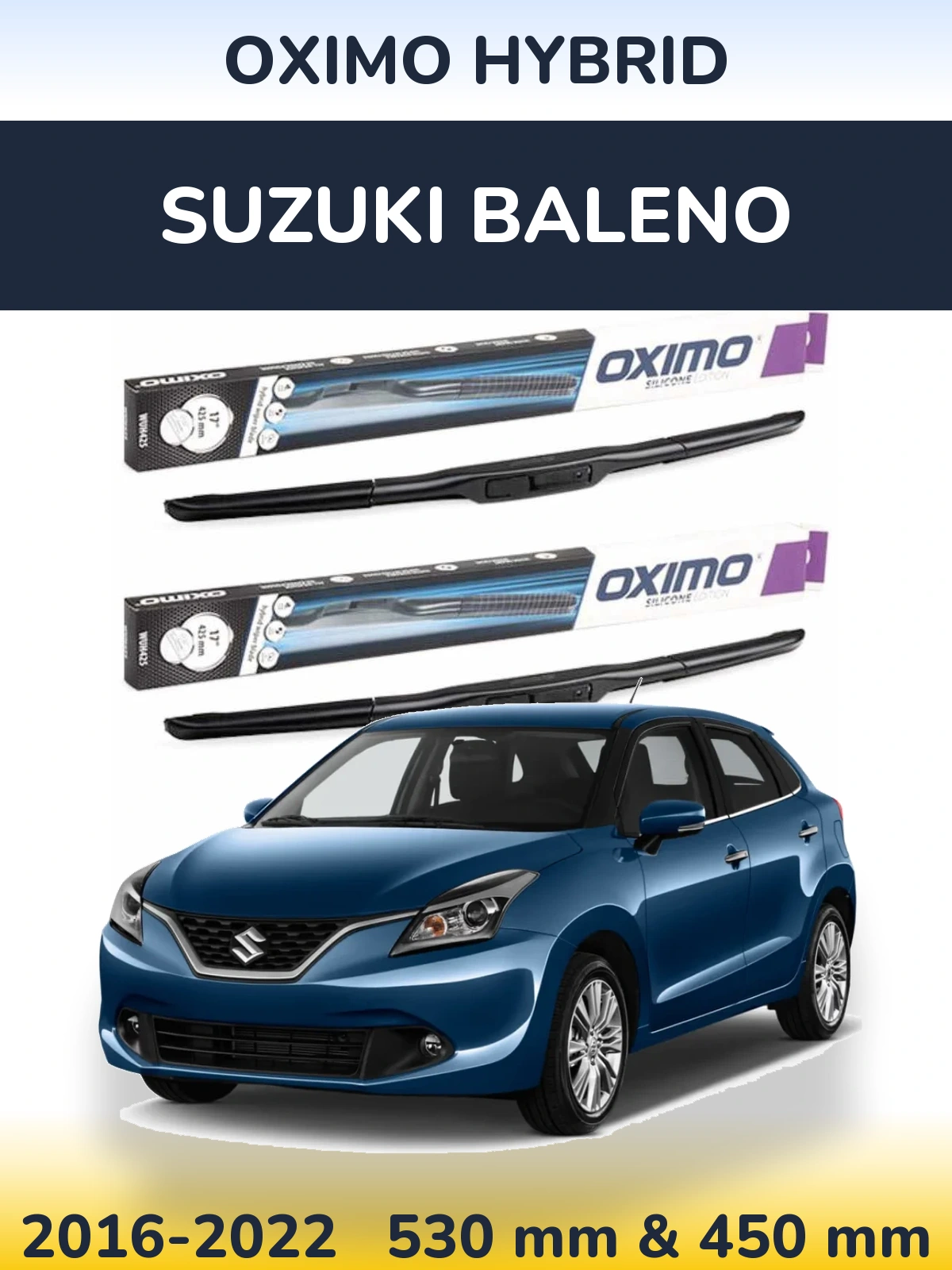Sada předních stěračů Oximo Hybrid 530 a 450 mm pro Suzuki Baleno 2016-2022
