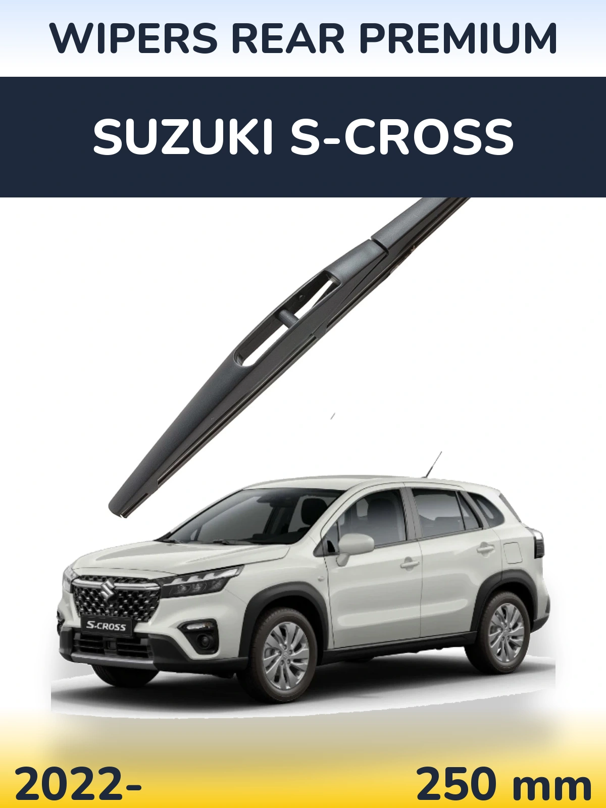 Задня щітка WIPERS REAR PREMIUM 250 мм для Suzuki S-Cross 2022-2026
