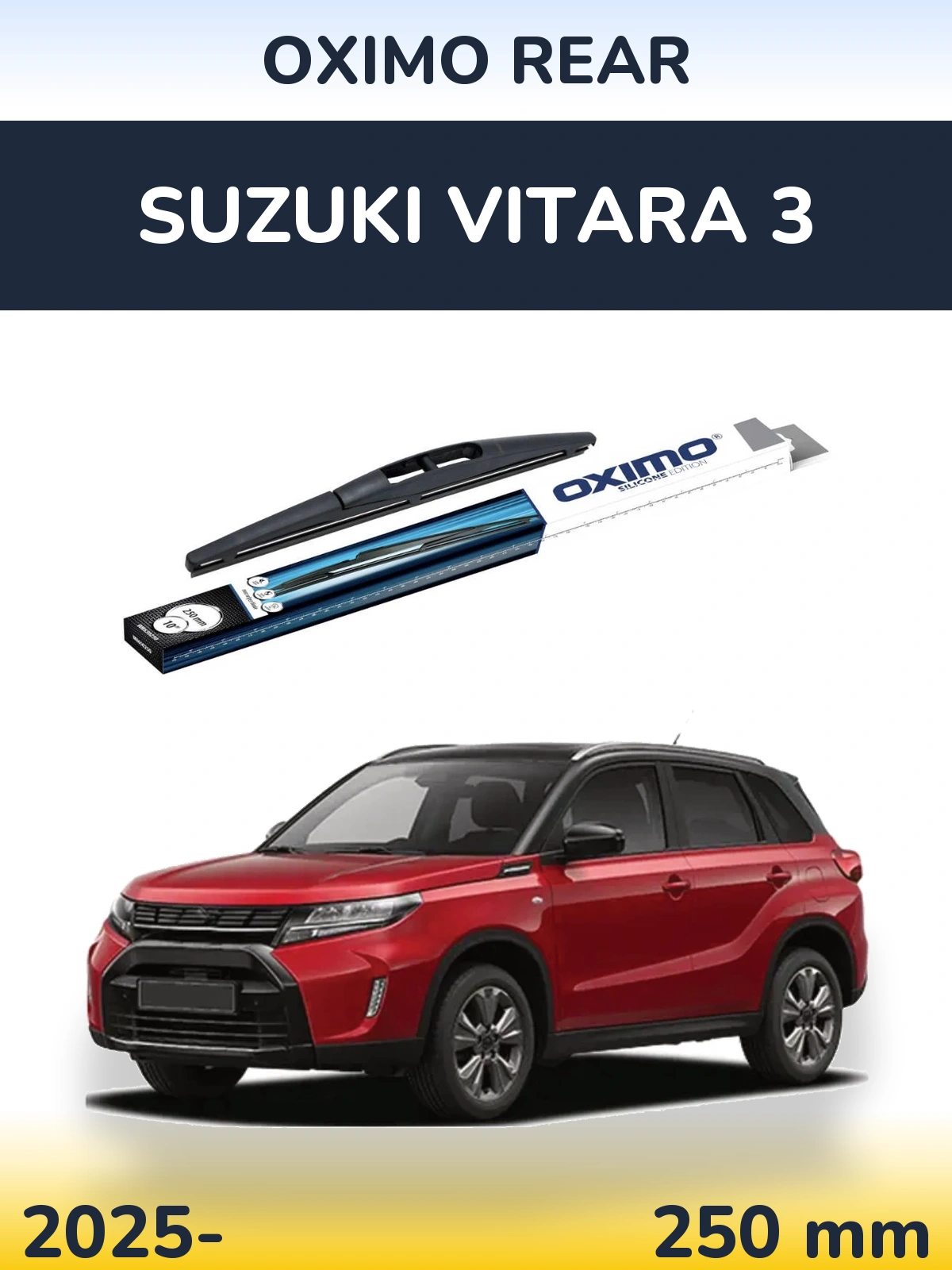 Zadní stěrač Oximo Rear 250 mm pro Suzuki Vitara 3 2025-2026