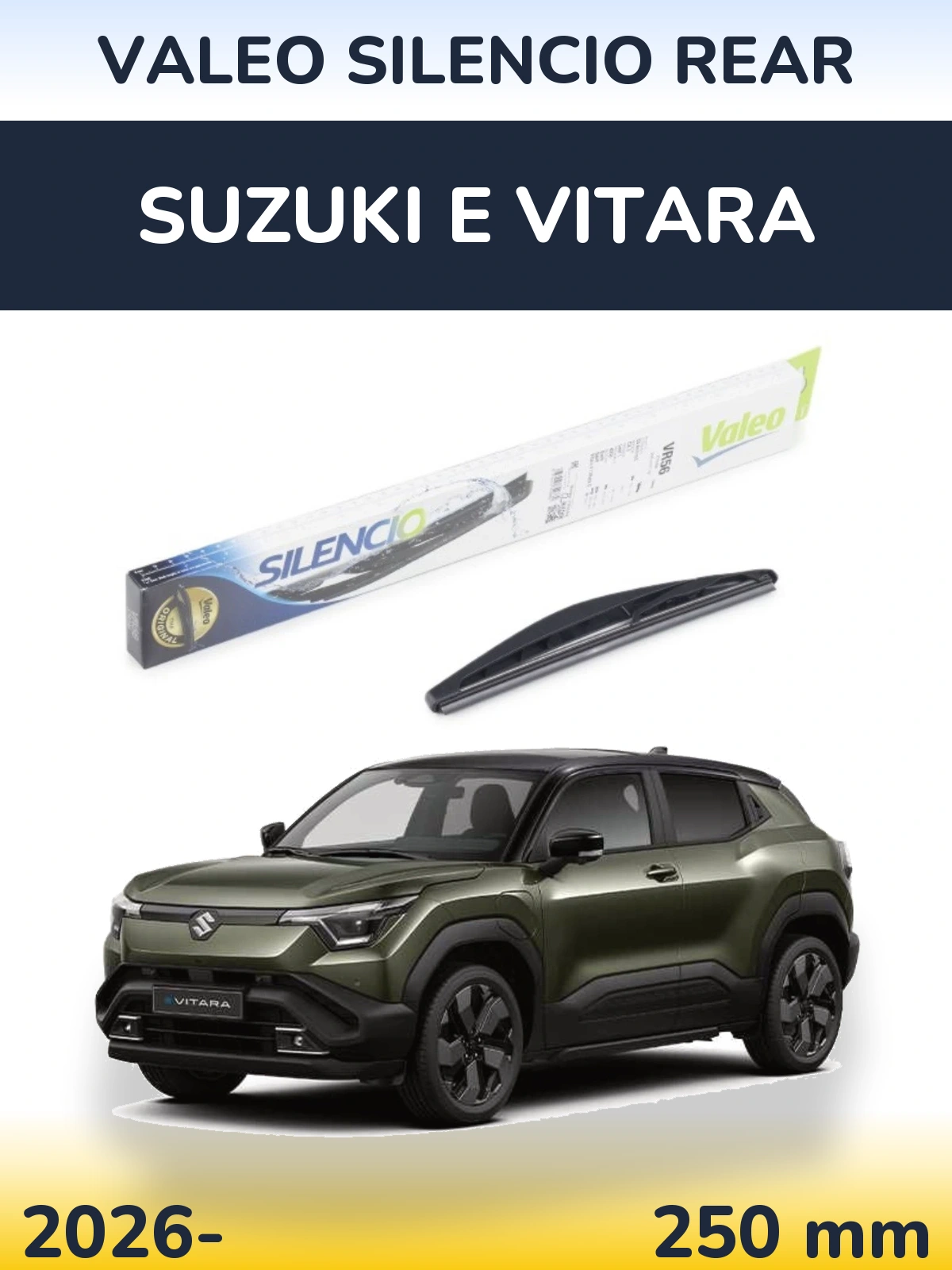 Zadní stěrač Valeo Silencio Rear 240 mm pro Suzuki e Vitara 2026-2026