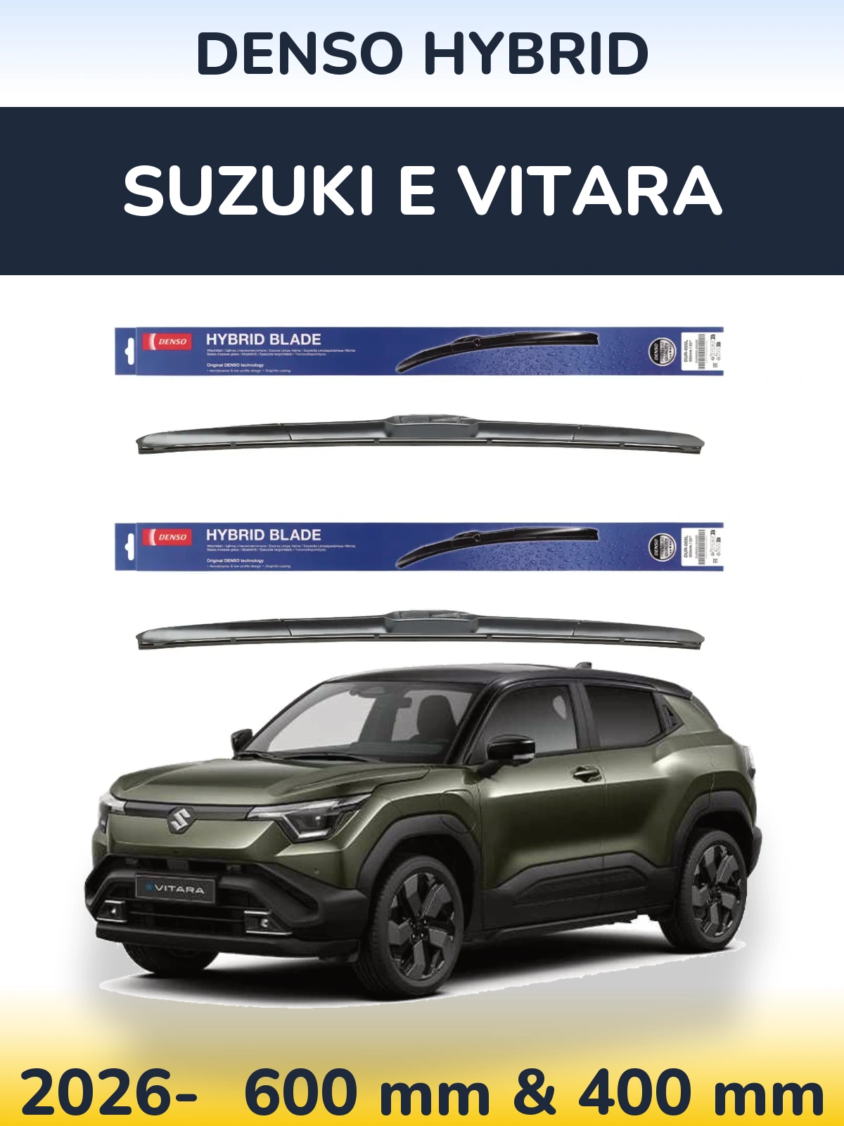 Sada předních stěračů Denso Hybrid 600 a 400 mm pro Suzuki e Vitara 2026-2026