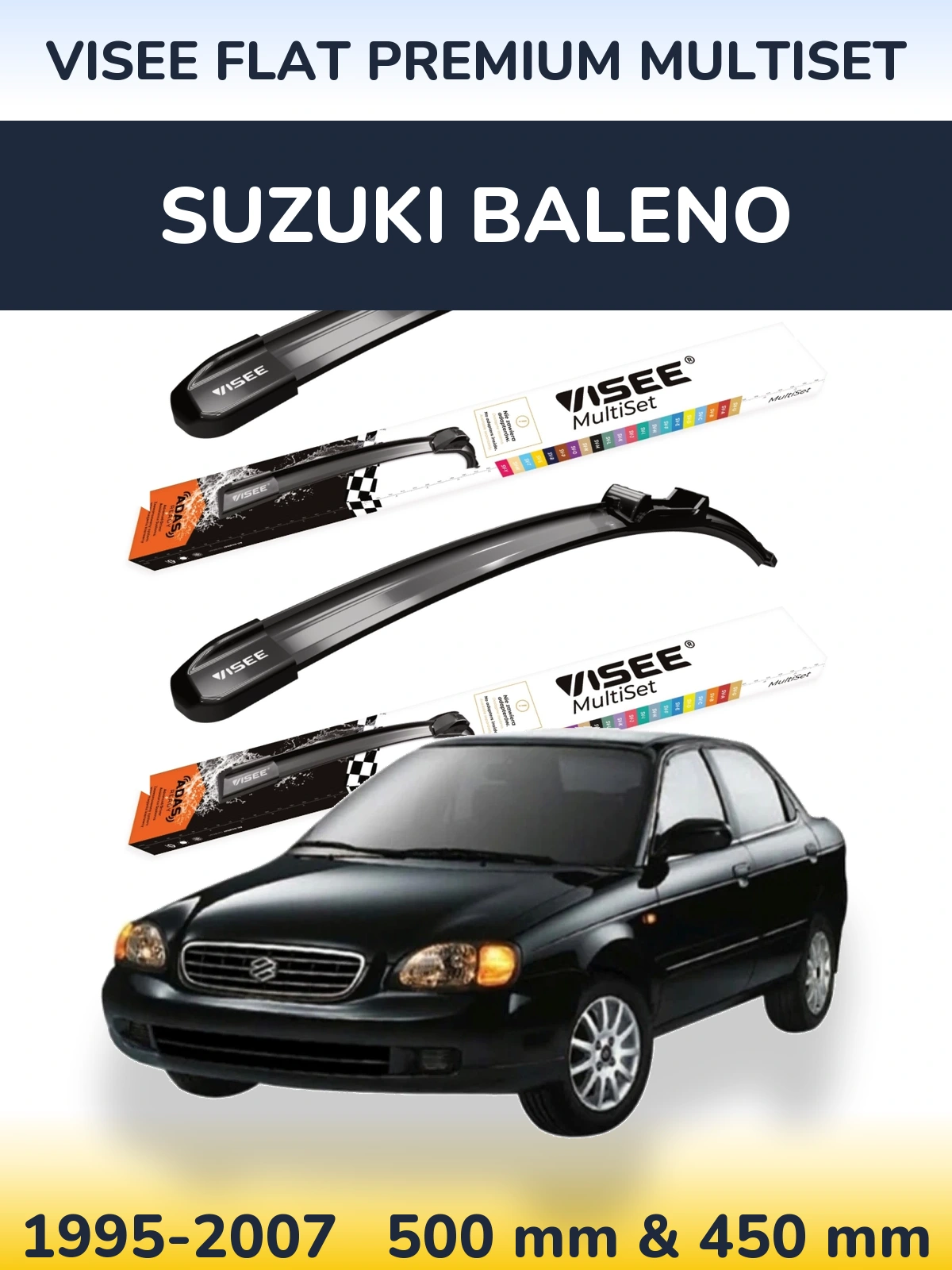 Sada předních stěračů VISEE FLAT PREMIUM MultiSet 500 a 450 mm pro Suzuki Baleno 1995-2007