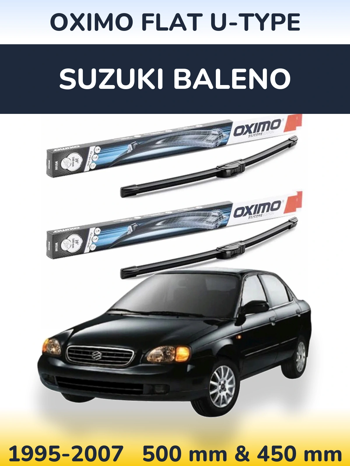 Sada předních stěračů Oximo Flat U-type 500 a 450 mm pro Suzuki Baleno 1995-2007
