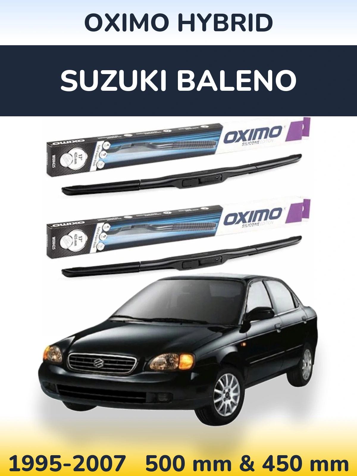 Sada předních stěračů Oximo Hybrid 500 a 450 mm pro Suzuki Baleno 1995-2007