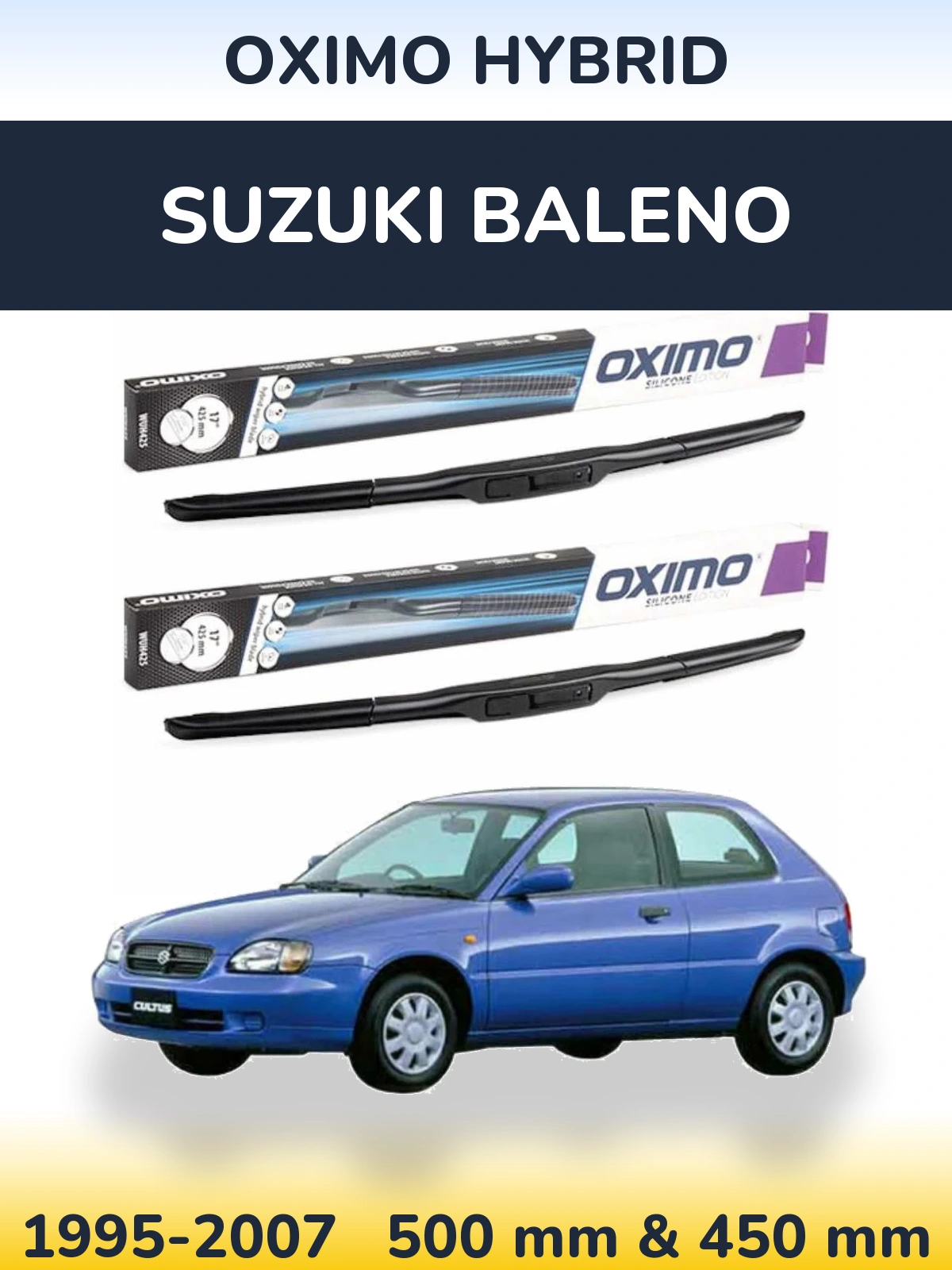 Комплект передніх щіток Oximo Hybrid 500 & 450 мм для Suzuki Baleno 1995-2007