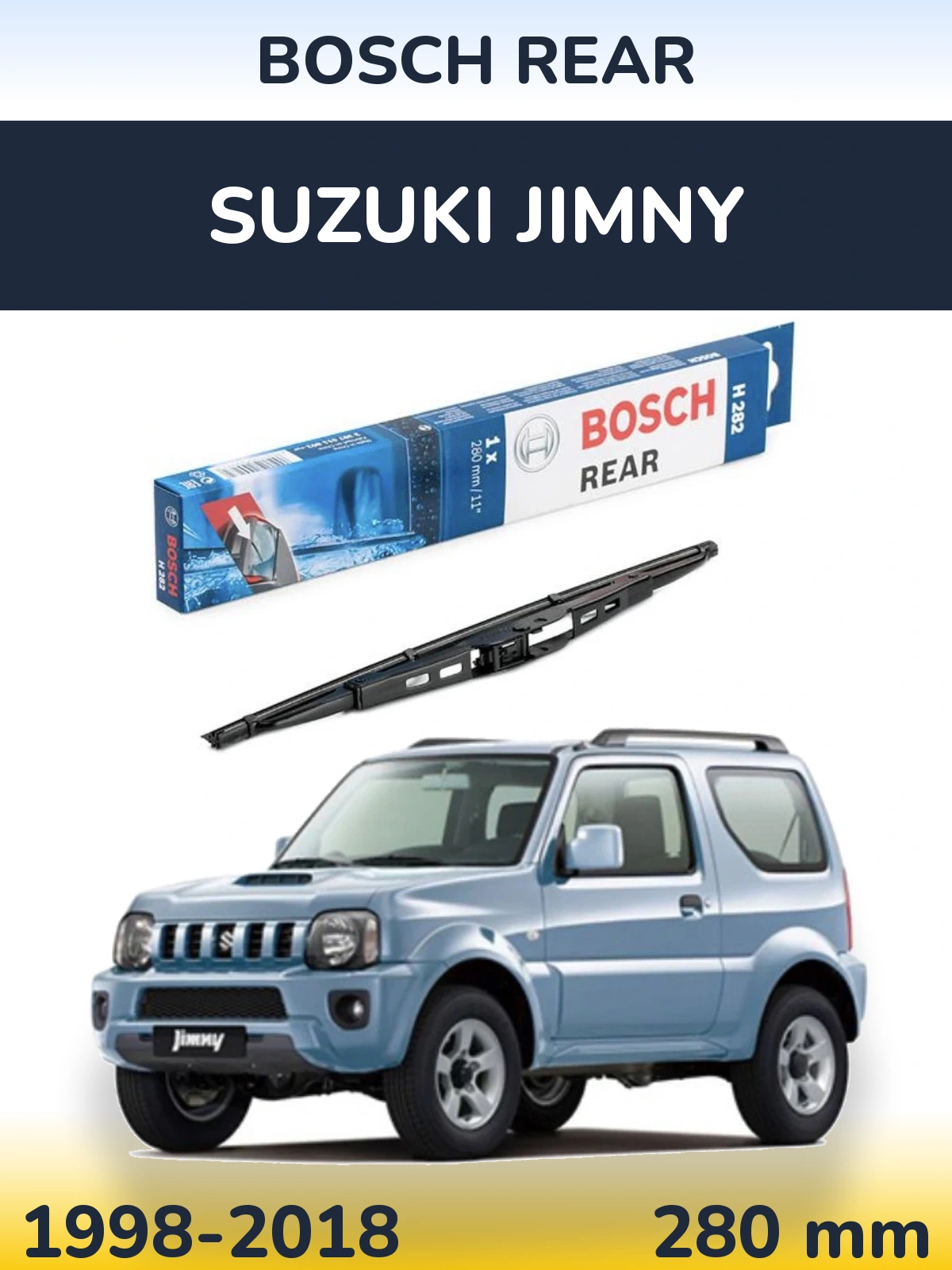 Zadní stěrač BOSCH Rear 280 mm pro Suzuki Jimny 1998-2018