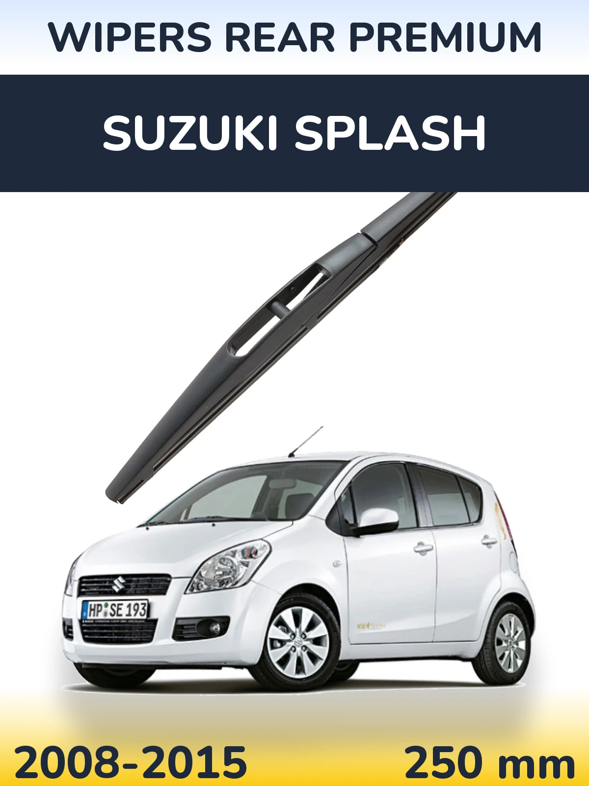 Zadní stěrač WIPERS REAR PREMIUM 250 mm pro Suzuki Splash 2008-2015