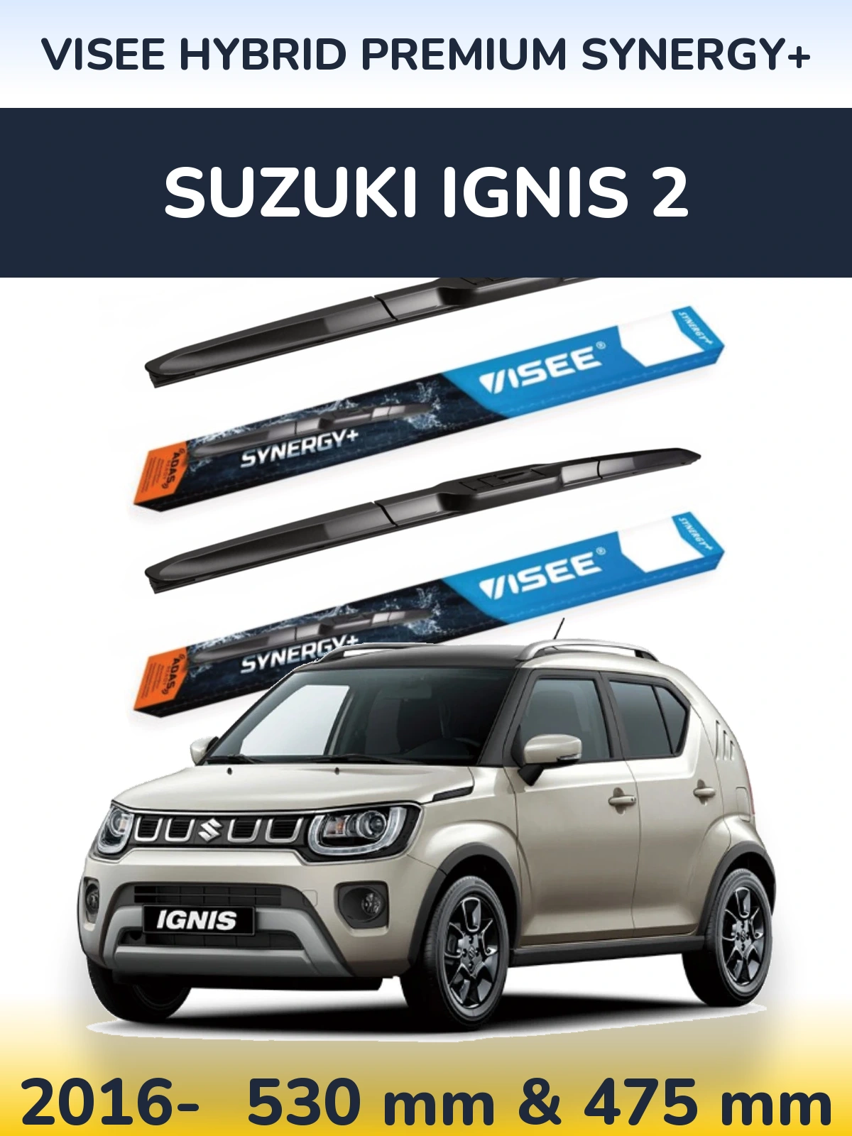 Sada předních stěračů VISEE HYBRID PREMIUM SYNERGY+ 530 a 475 mm pro Suzuki Ignis 2 2016-2026