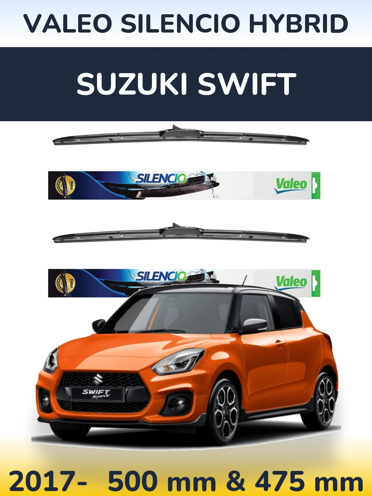 Sada předních stěračů Valeo Silencio Hybrid 500 a 475 mm pro Suzuki Swift 2017-2026