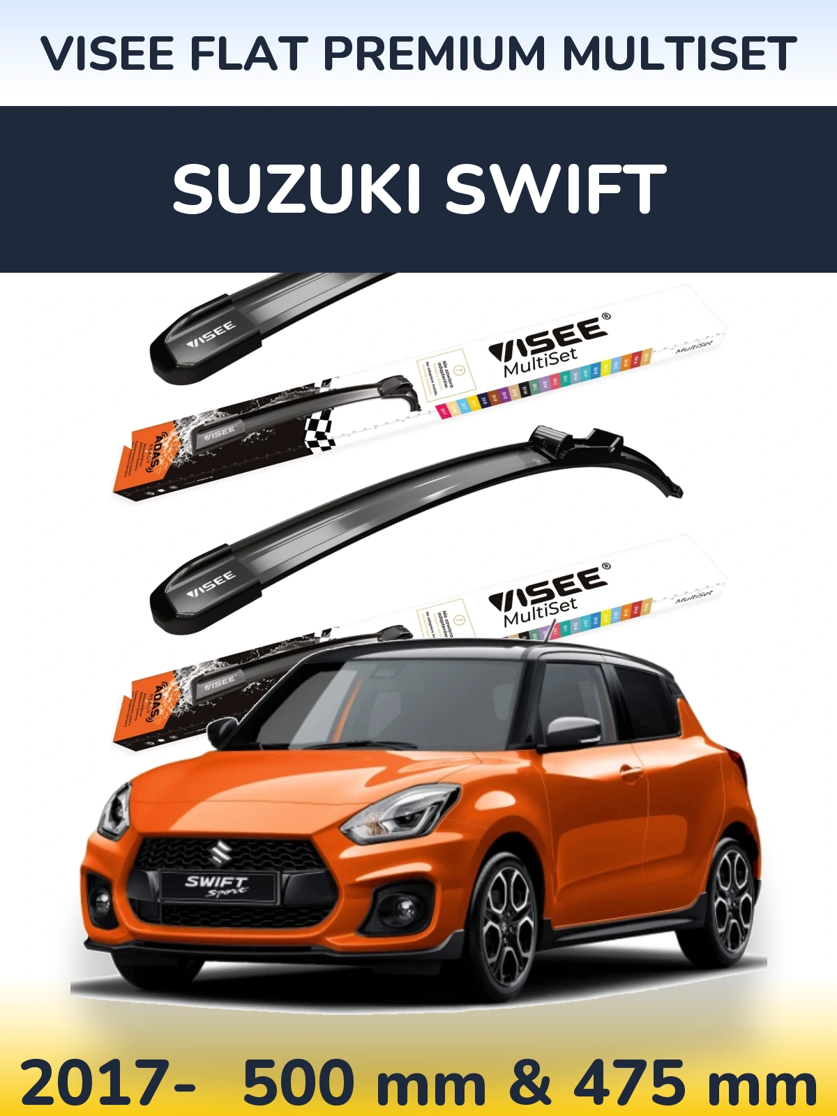 Sada předních stěračů VISEE FLAT PREMIUM MultiSet 500 a 475 mm pro Suzuki Swift 2017-2026