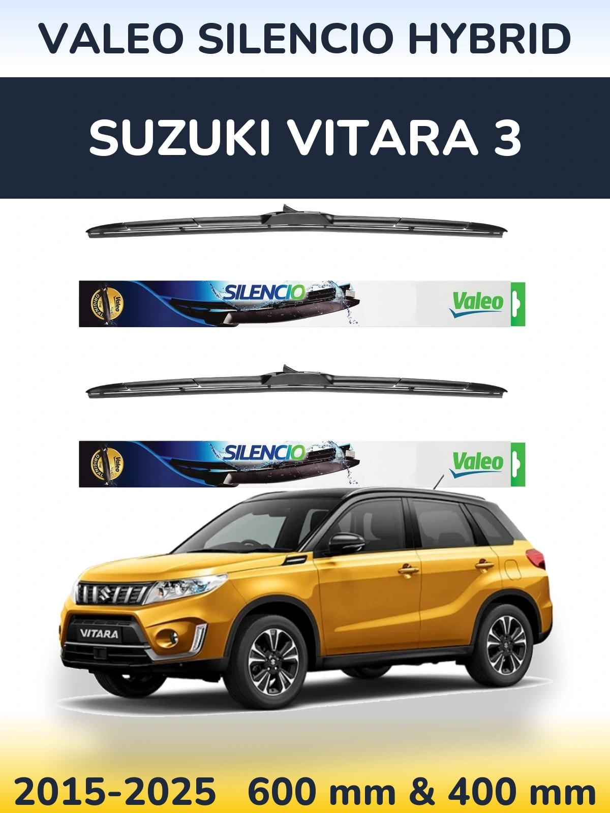 Sada předních stěračů Valeo Silencio Hybrid 600 a 400 mm pro Suzuki Vitara 3 2015-2025
