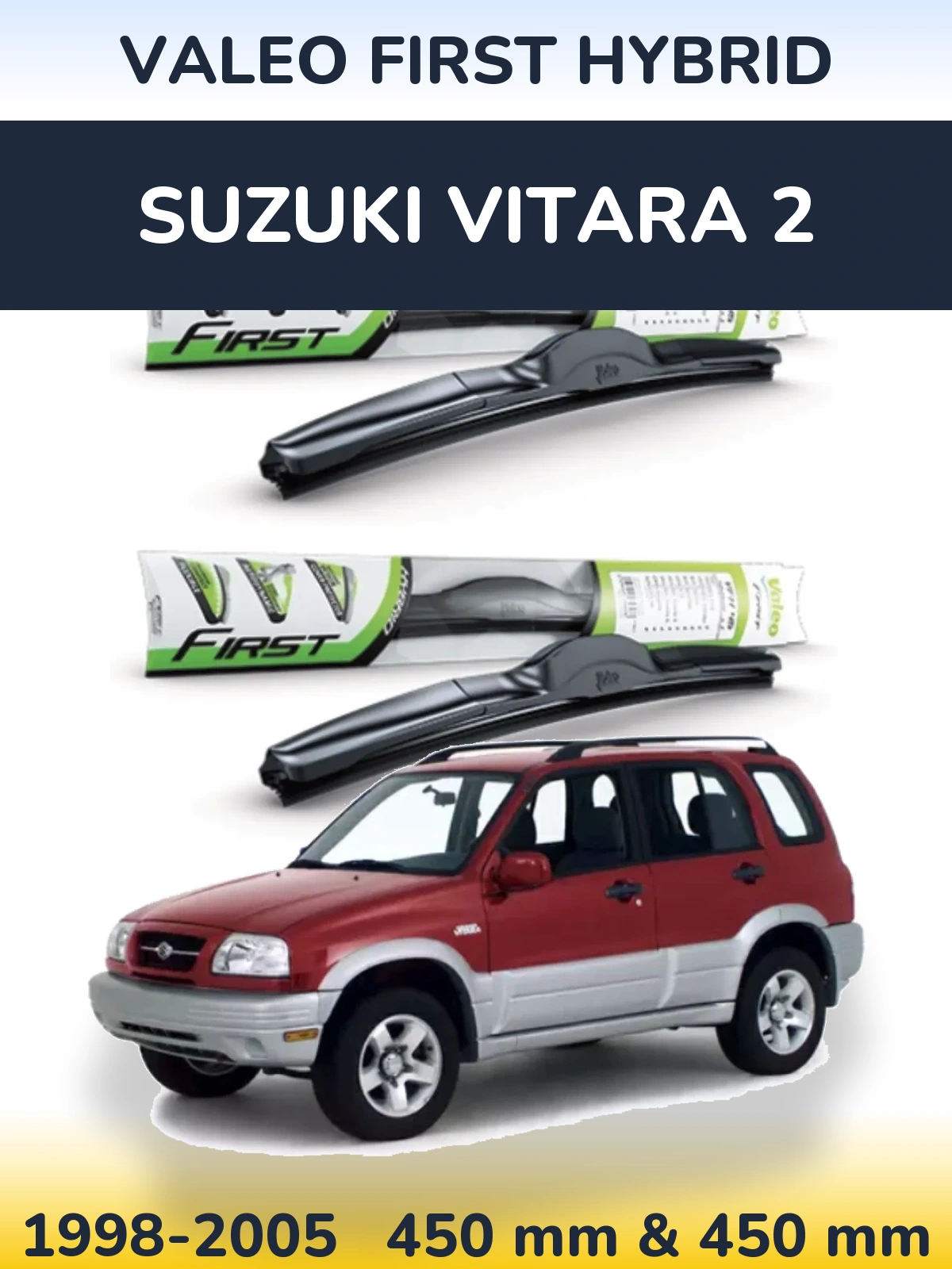 Sada předních stěračů Valeo First Hybrid 450 a 450 mm pro Suzuki Vitara 2 1998-2005