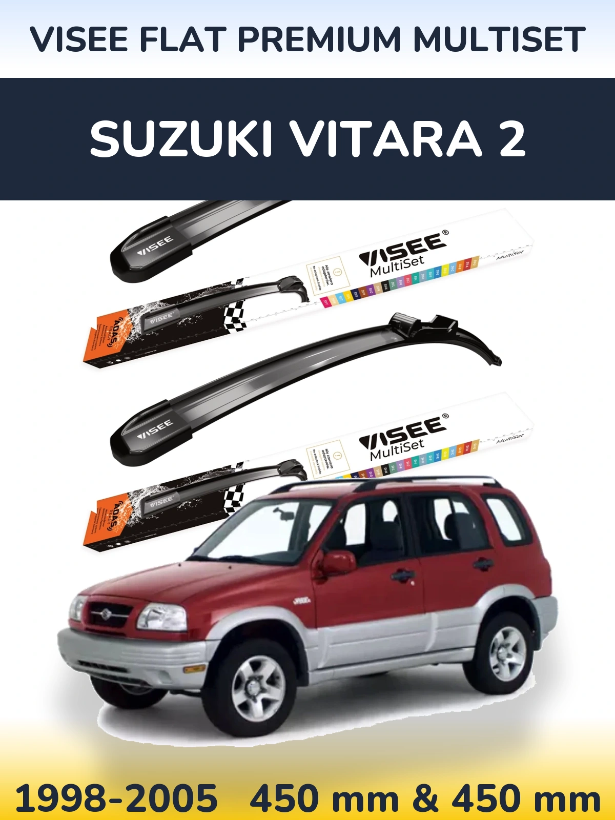 Комплект передніх щіток VISEE FLAT PREMIUM MultiSet 450 & 450 мм для Suzuki Vitara 2 1998-2005