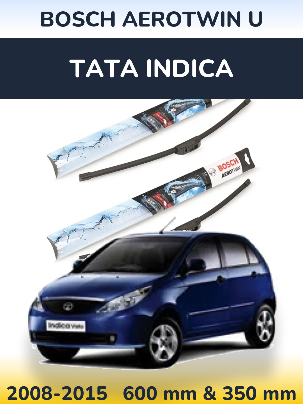Sada předních stěračů BOSCH AeroTwin U 600 a 350 mm pro Tata Indica 2008-2015