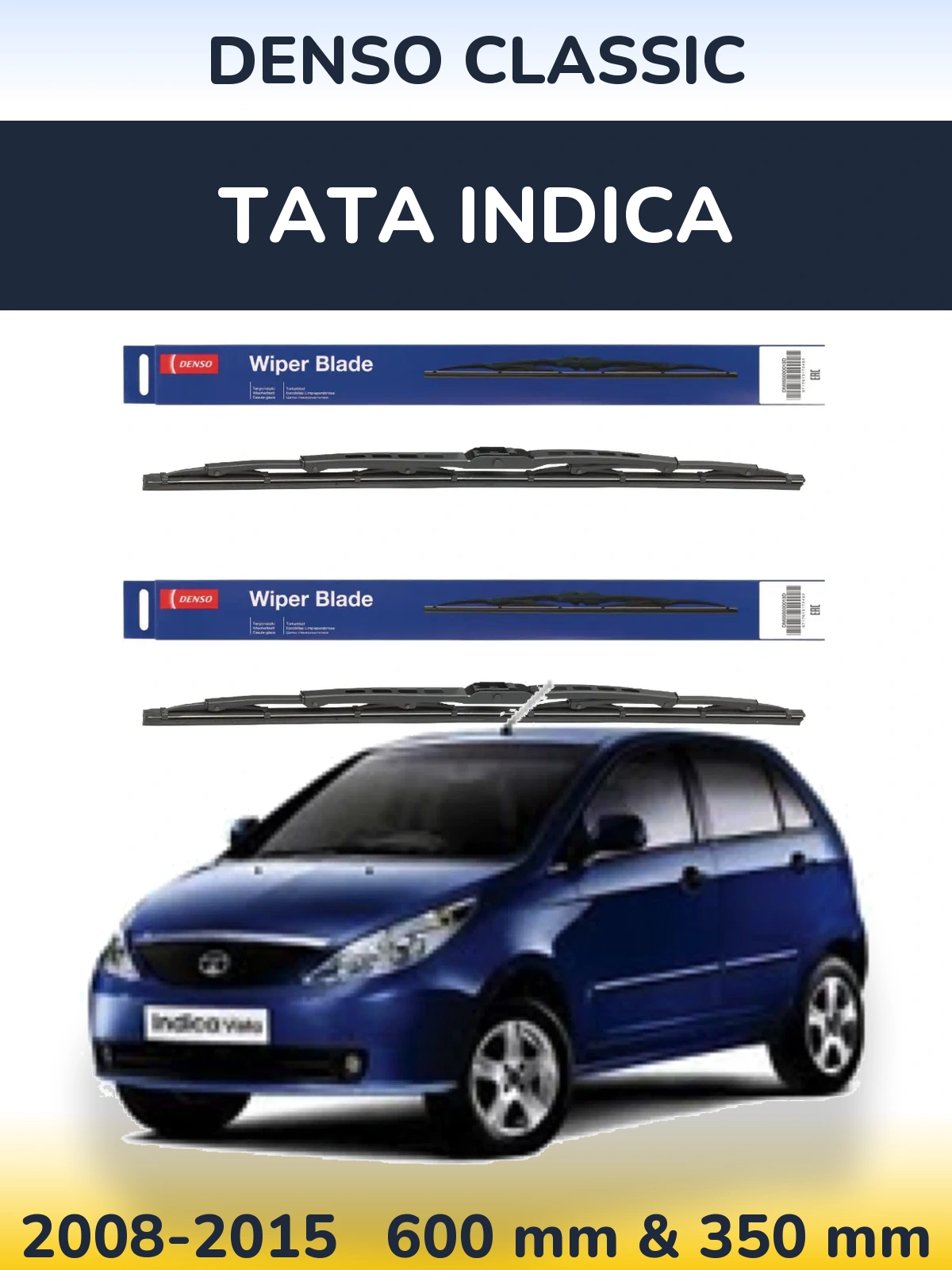 Комплект передніх щіток Denso Classic 600 & 350 мм для Tata Indica 2008-2015