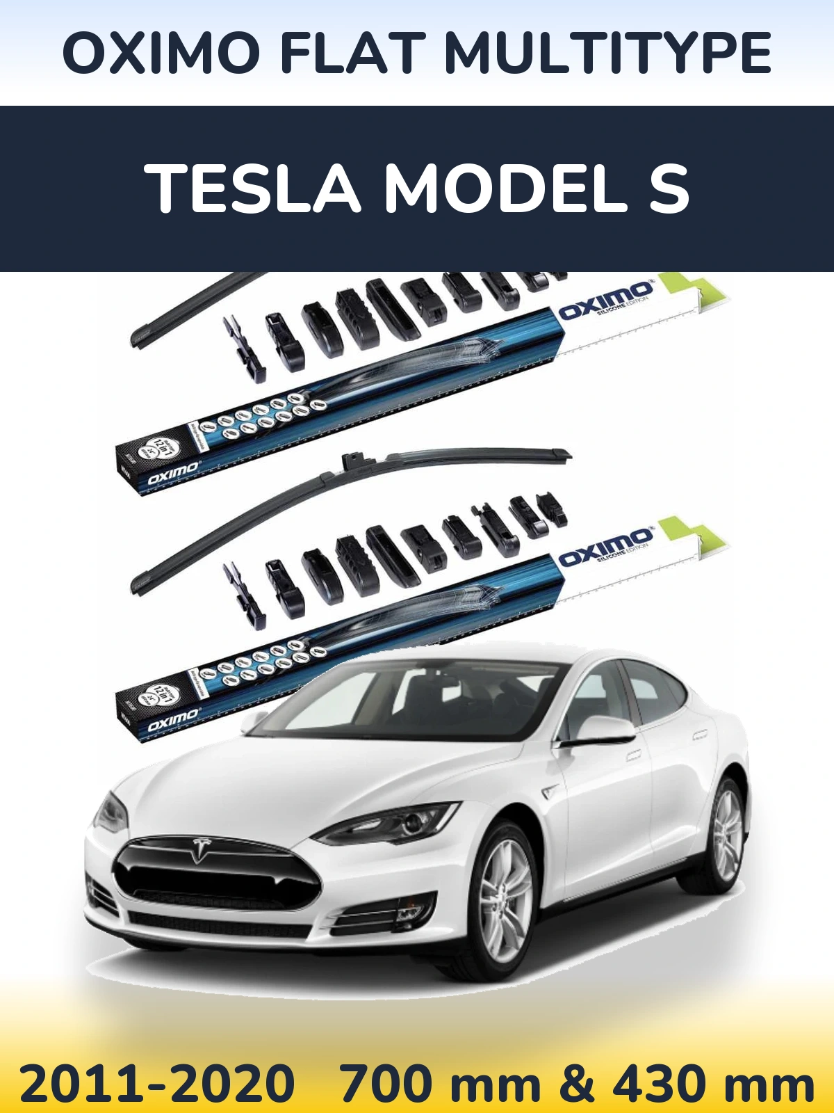 Комплект передніх щіток Oximo Flat MultiТипe 700 & 430 мм для Tesla Модель S 2011-2020