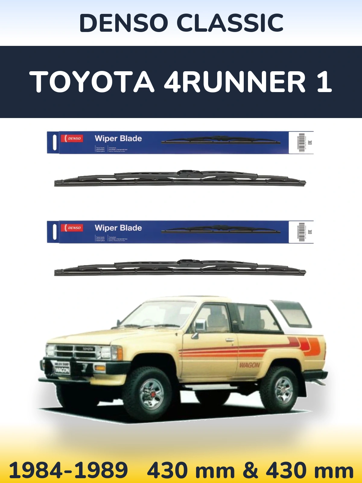 Sada předních stěračů Denso Classic 430 a 430 mm pro Toyota 4Runner 1 1984-1989