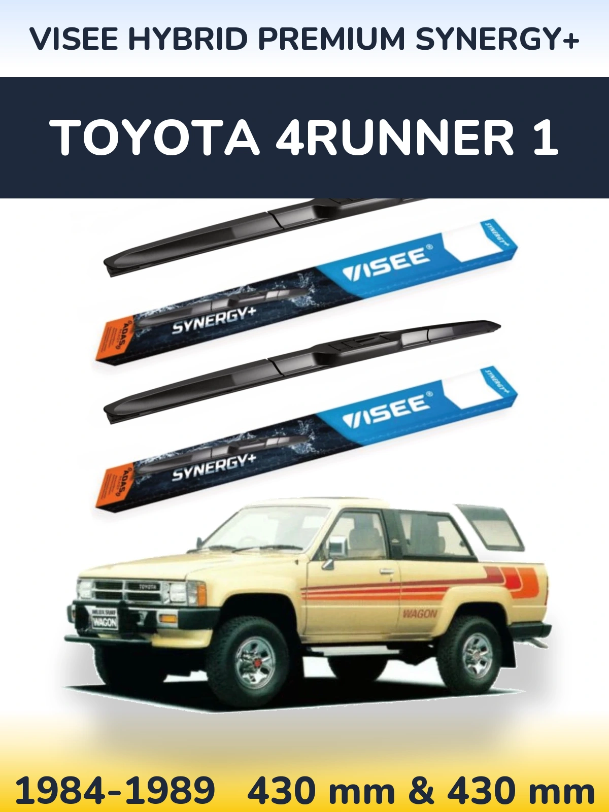 Sada předních stěračů VISEE HYBRID PREMIUM SYNERGY+ 430 a 430 mm pro Toyota 4Runner 1 1984-1989