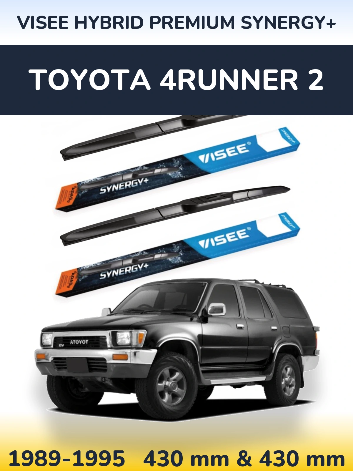 Sada předních stěračů VISEE HYBRID PREMIUM SYNERGY+ 430 a 430 mm pro Toyota 4Runner 2 1989-1995