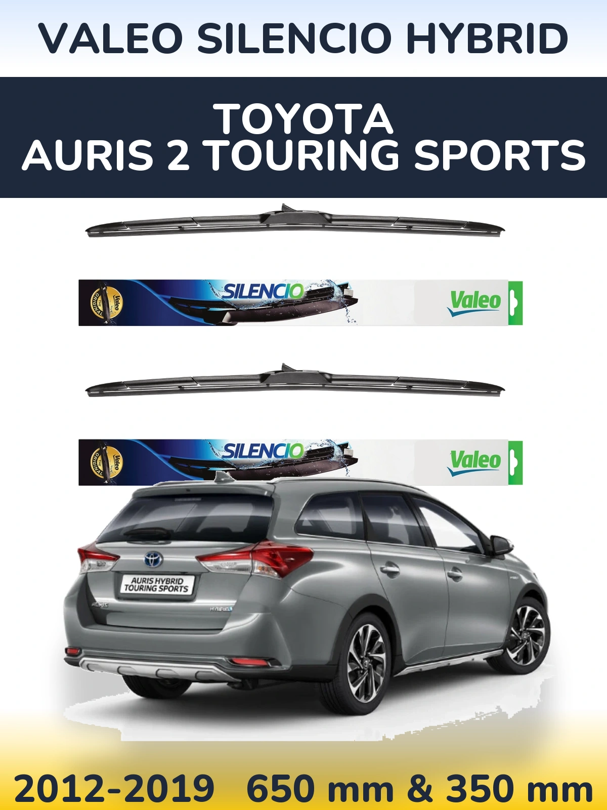 Sada předních stěračů Valeo Silencio Hybrid 650 a 350 mm pro Toyota Auris 2 Touring Sports 2012-2019