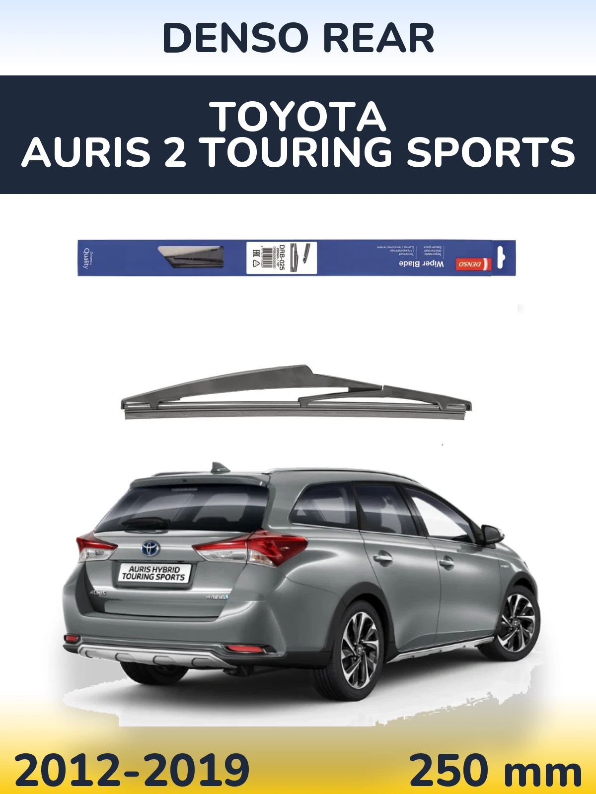 Zadní stěrač Denso Rear 250 mm pro Toyota Auris 2 Touring Sports 2012-2019
