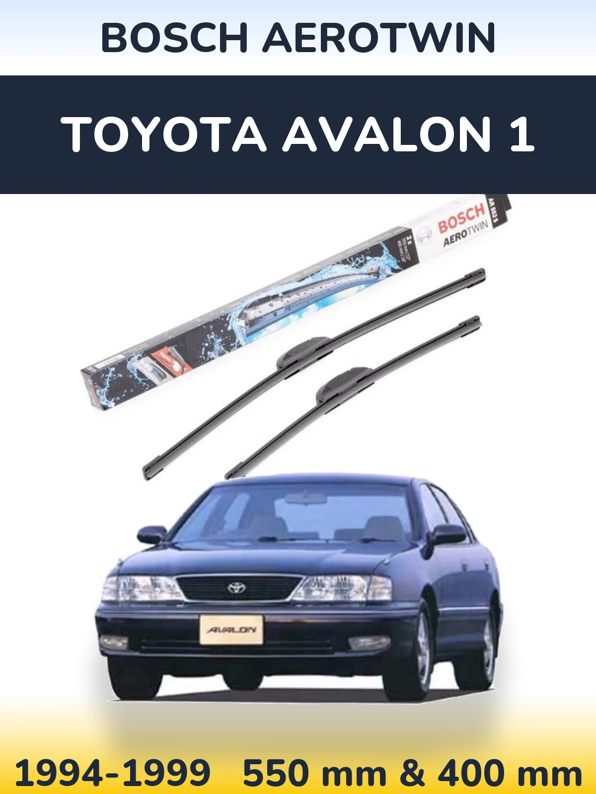Sada předních stěračů BOSCH AeroTwin 550 a 400 mm pro Toyota Avalon 1 1994-1999