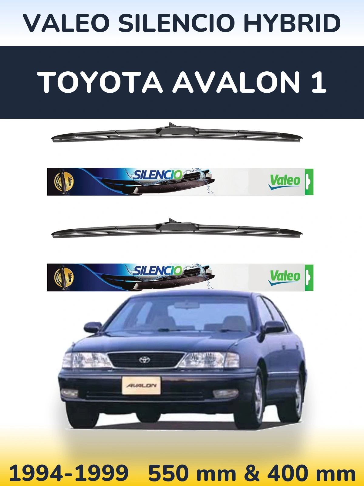Комплект передніх щіток Valeo Silencio Hybrid 550 & 400 мм для Toyota Avalon 1 1994-1999