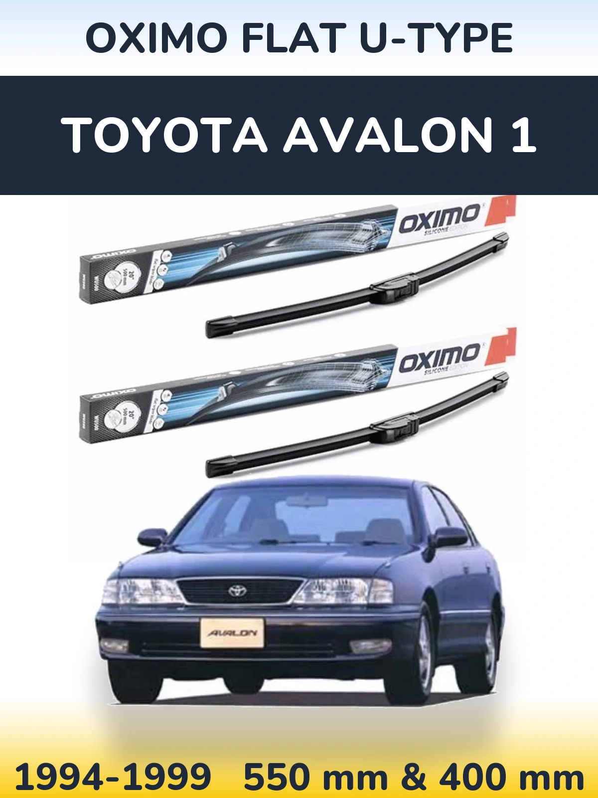Sada předních stěračů Oximo Flat U-type 550 a 400 mm pro Toyota Avalon 1 1994-1999