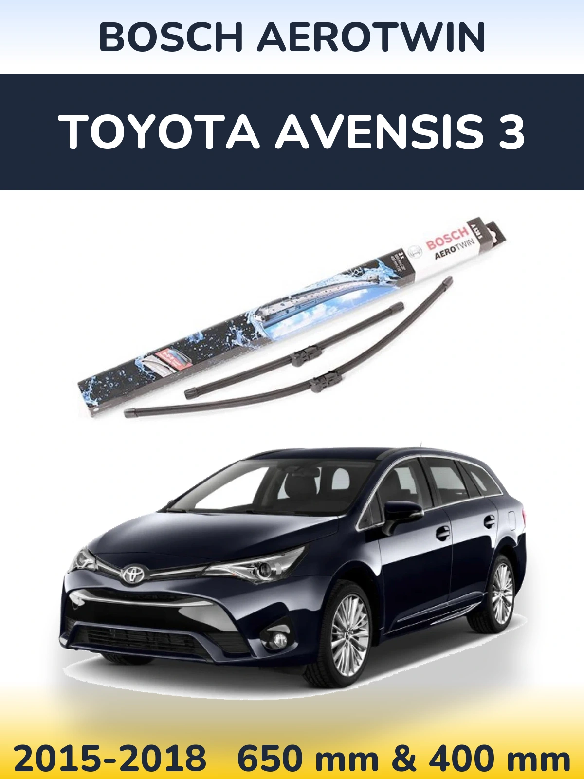 Sada předních stěračů BOSCH AeroTwin 650 a 400 mm pro Toyota Avensis 3 2015-2018