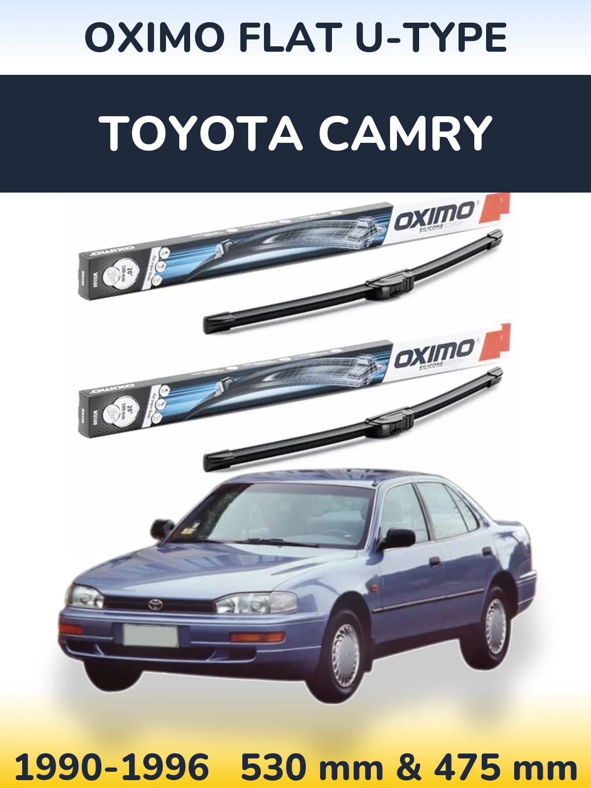 Комплект передніх щіток Oximo Flat U-type 530 & 475 мм для Toyota Camry 1990-1996