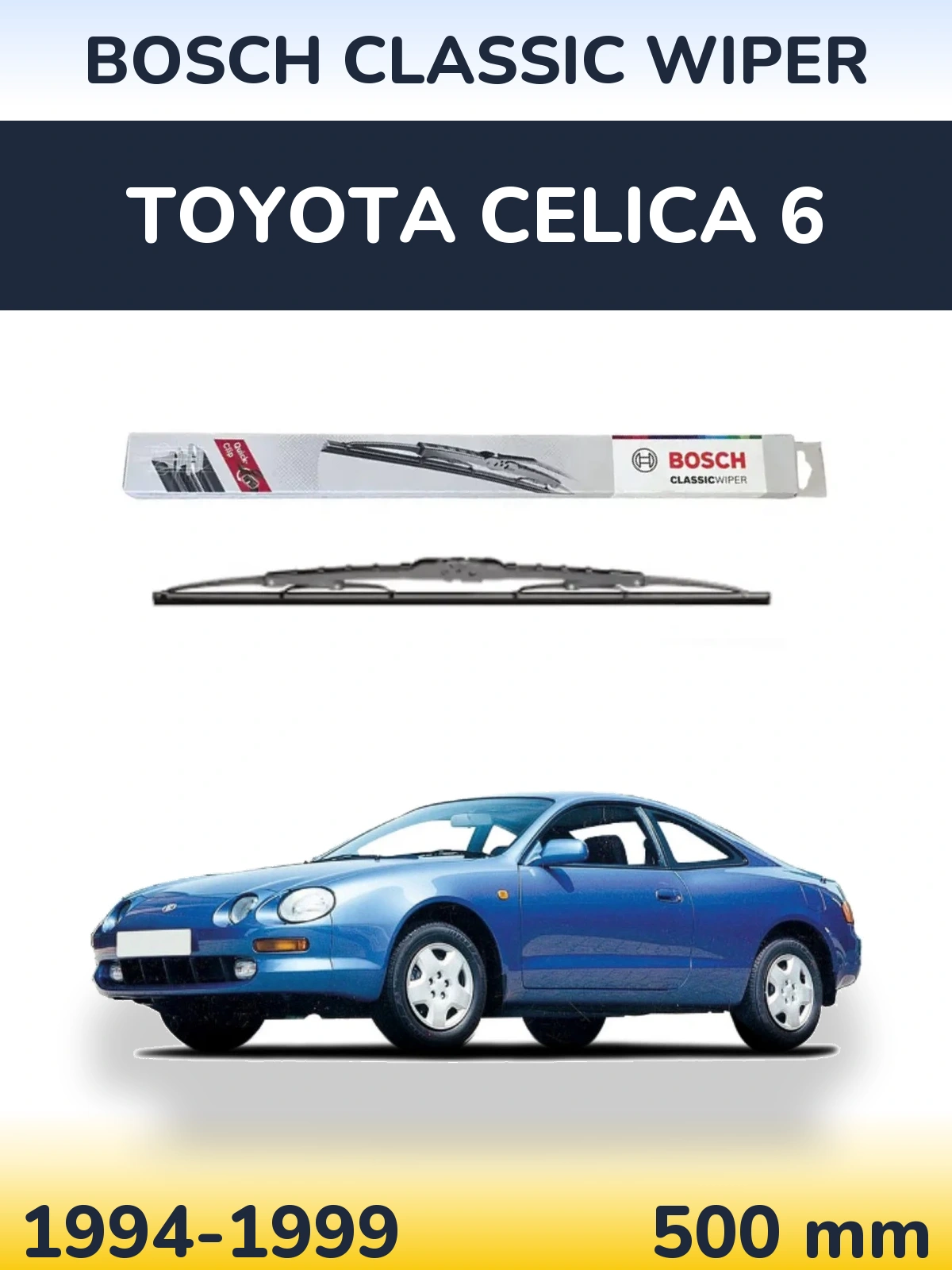 Zadní stěrač BOSCH Classic Wiper 500 mm pro Toyota Celica 6 1994-1999