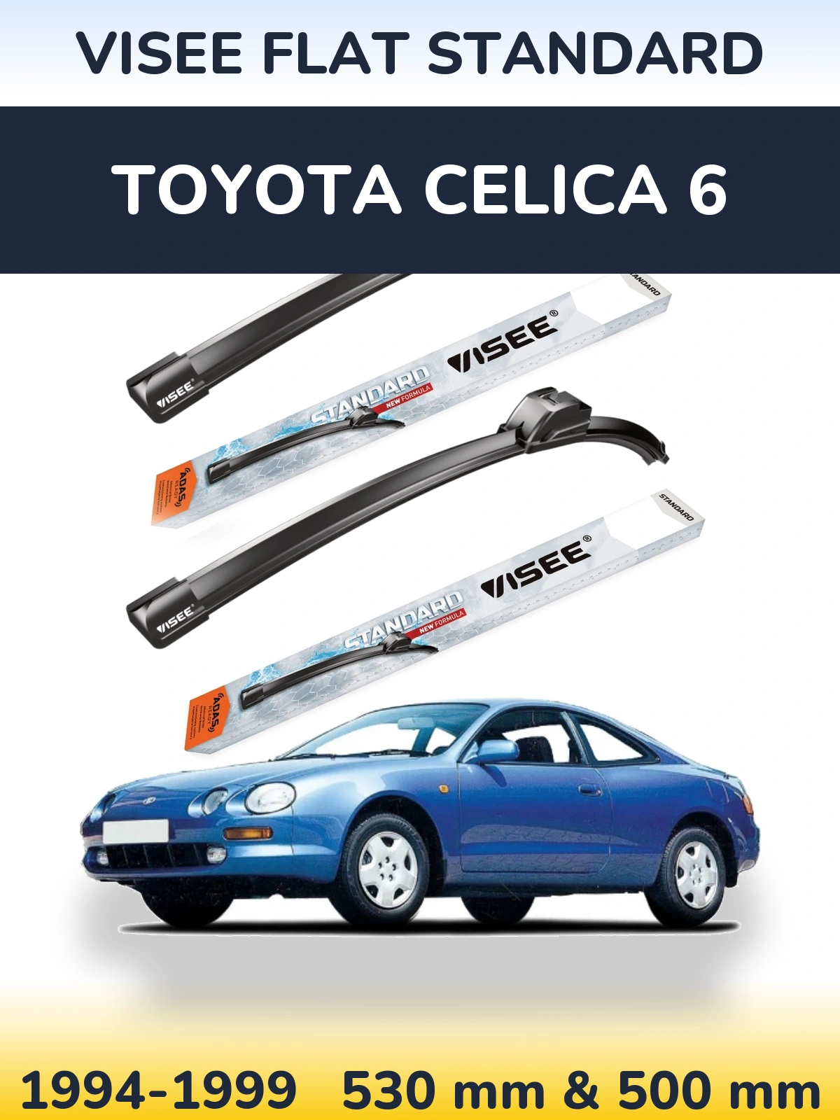Sada předních stěračů VISEE FLAT STANDARD 530 a 500 mm pro Toyota Celica 6 1994-1999