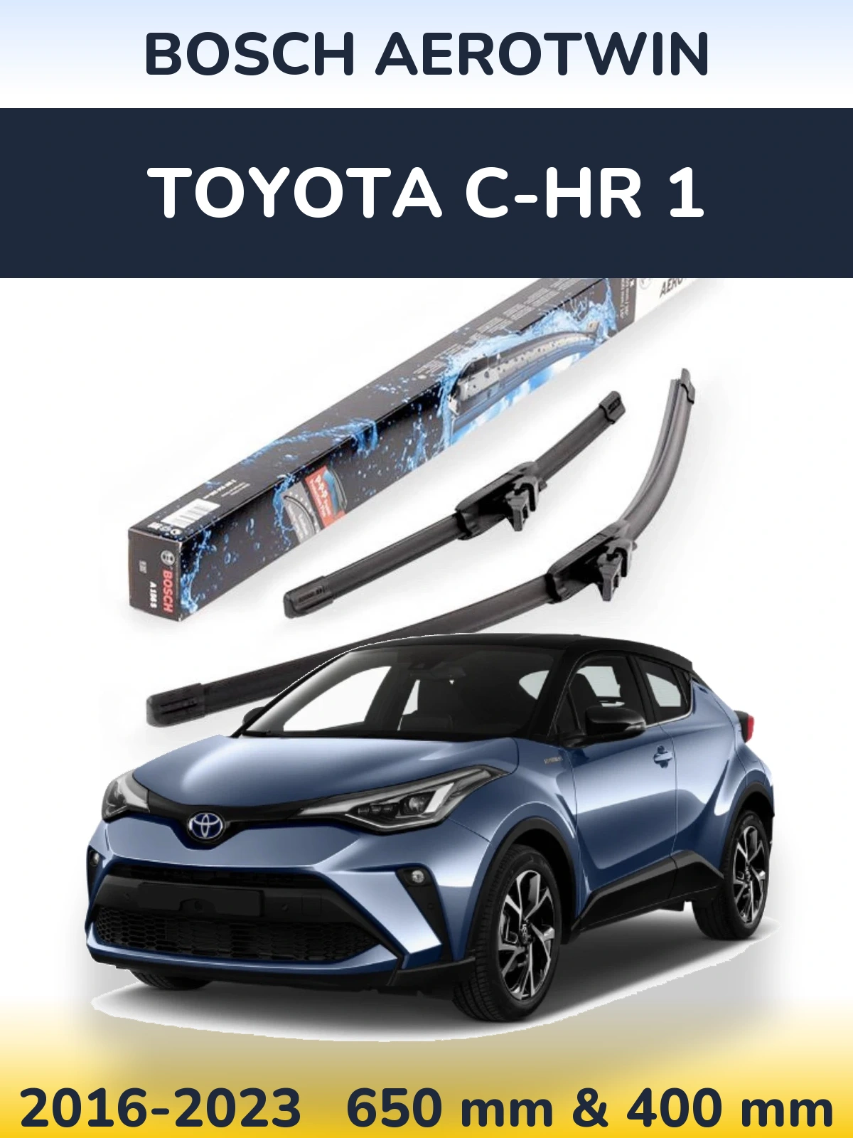 Sada předních stěračů BOSCH AeroTwin 650 a 400 mm pro Toyota C-HR 1 2016-2023