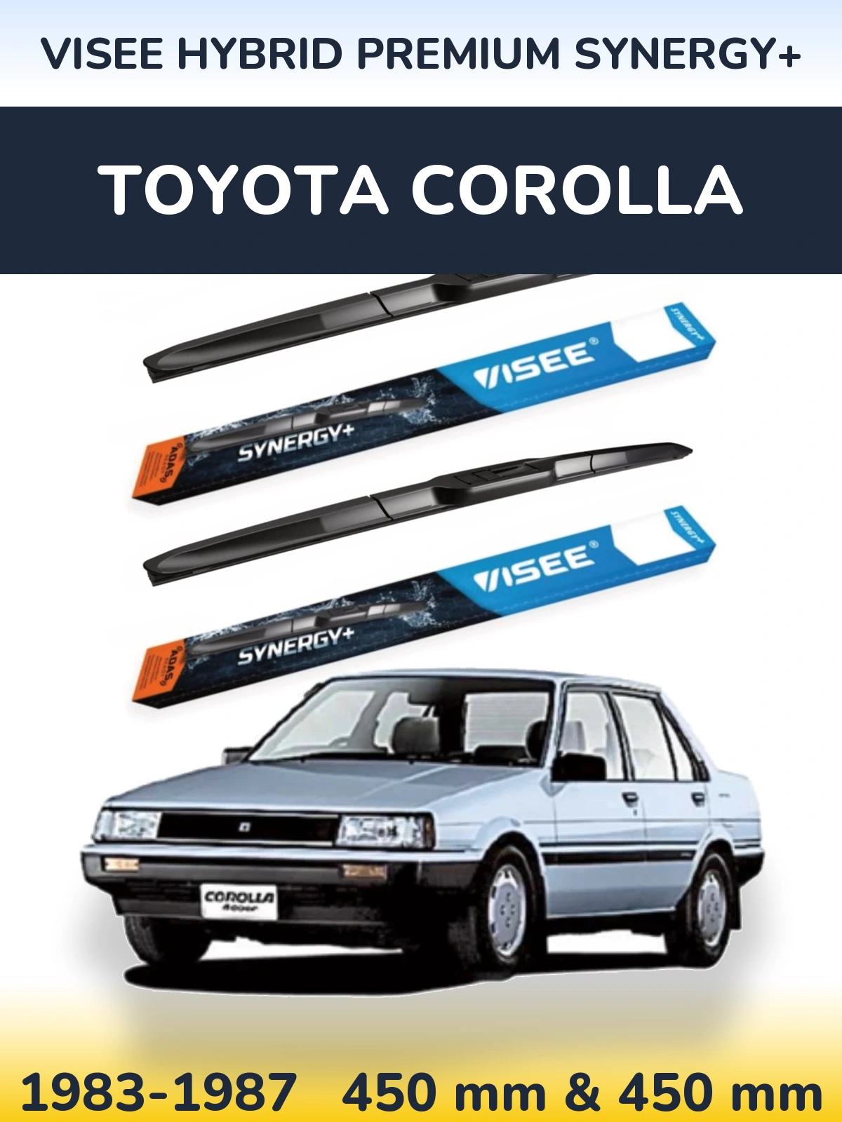 Комплект передніх щіток VISEE HYBRID PREMIUM SYNERGY+ 450 & 450 мм для Toyota Corolla 1983-1987