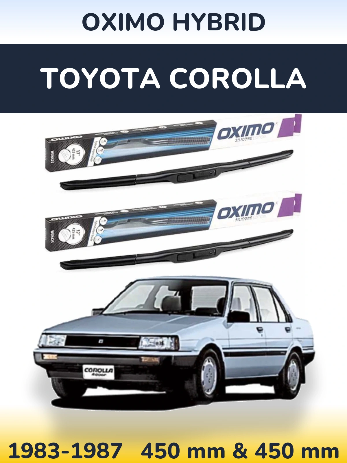 Sada předních stěračů Oximo Hybrid 450 a 450 mm pro Toyota Corolla 1983-1987